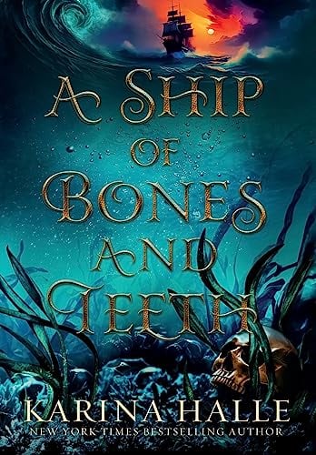 A Ship of Bones and Teeth - Cover