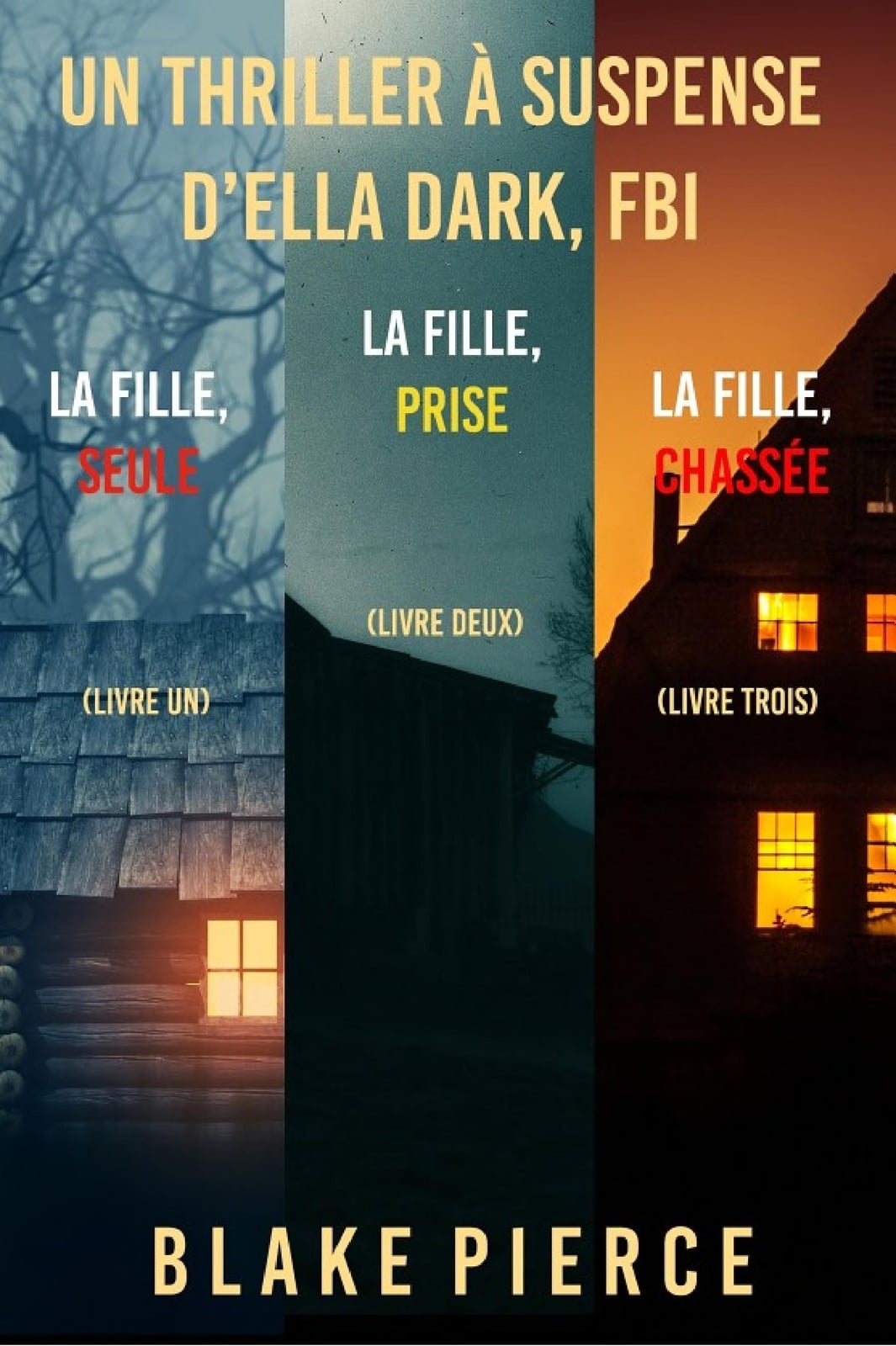 Pack mystère Ella Dark : La fille, seule (tome 1), La fille, prise (tome 2), et La fille, chassée (tome 3) - Cover