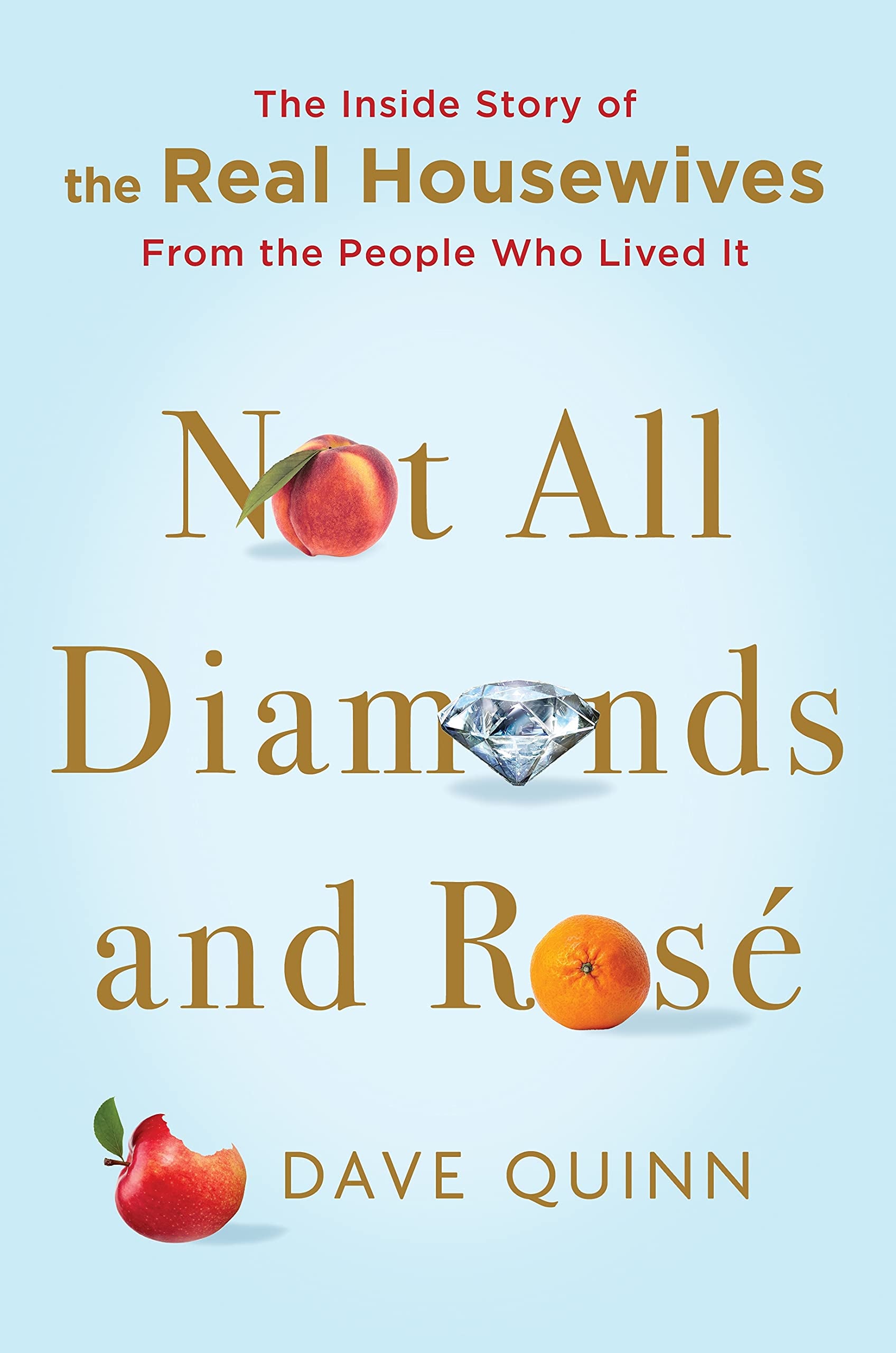 Not All Diamonds and Rosé - Cover