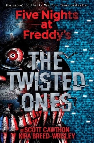 The Twisted Ones: Five Nights at Freddy’s (Original Trilogy Graphic Novel 2) - Cover