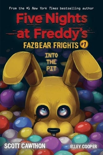 Into the Pit: An AFK Book (Five Nights at Freddy’s: Fazbear Frights #1) - Cover