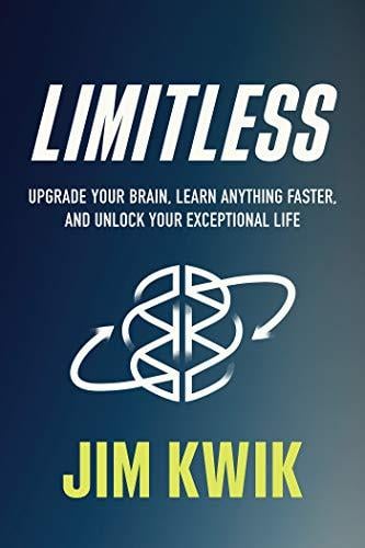 Limitless: Upgrade Your Brain, Learn Anything Faster, and Unlock Your Exceptional Life - Cover