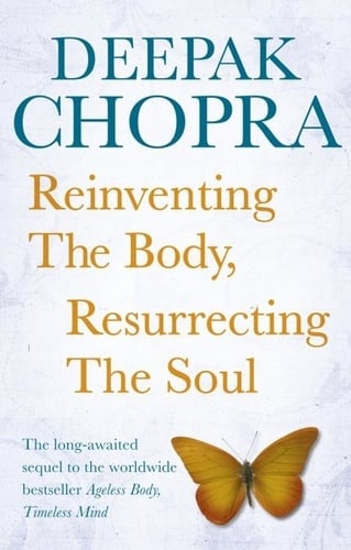 Reinventing the Body, Resurrecting the Soul - Cover