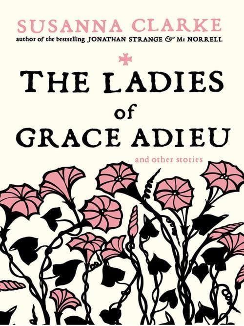 The Ladies of Grace Adieu - Cover