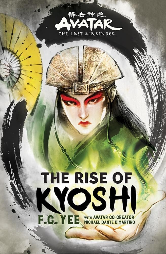 Avatar, The Last Airbender: The Rise of Kyoshi (Chronicles of the Avatar Book 1) (Volume 1) - Cover