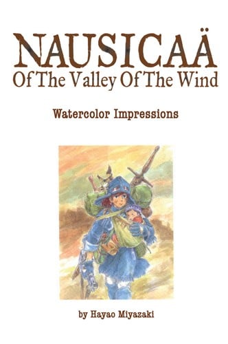 Nausicaä of the Valley of the Wind: Watercolor Impressions - Cover
