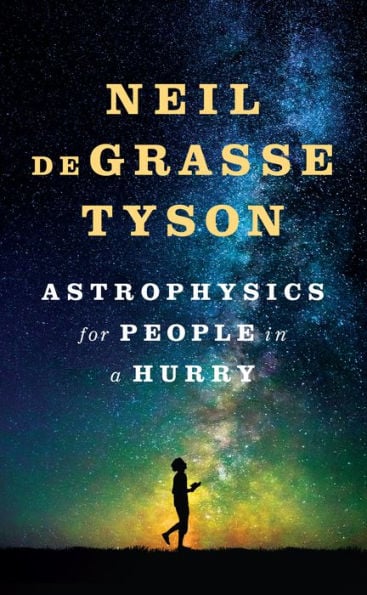 Astrophysics for People in a Hurry - Cover