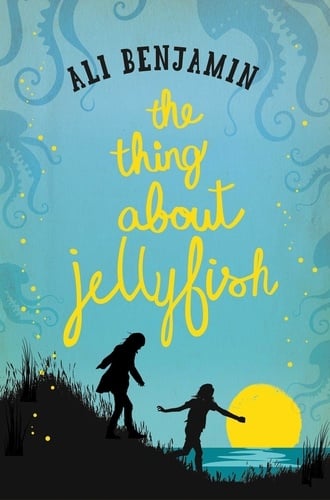The Thing about Jellyfish - Cover