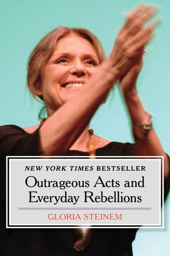 Outrageous Acts and Everyday Rebellions - Cover