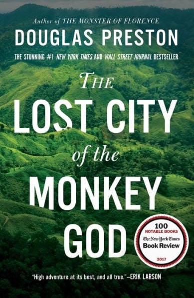 The Lost City of the Monkey God: A True Story - Cover