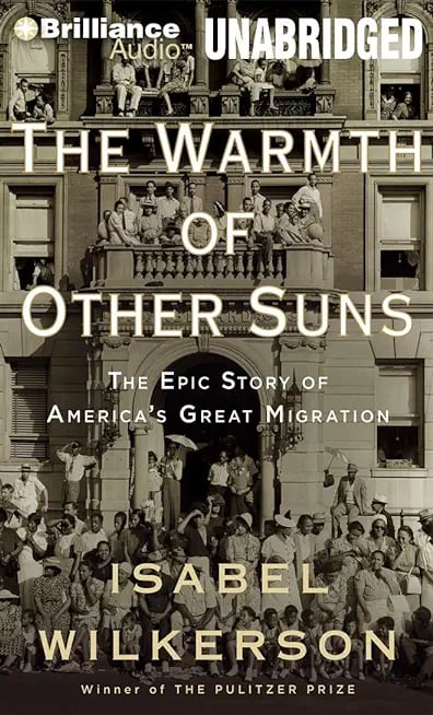 The Warmth of Other Suns: The Epic Story of America's Great Migration - Cover