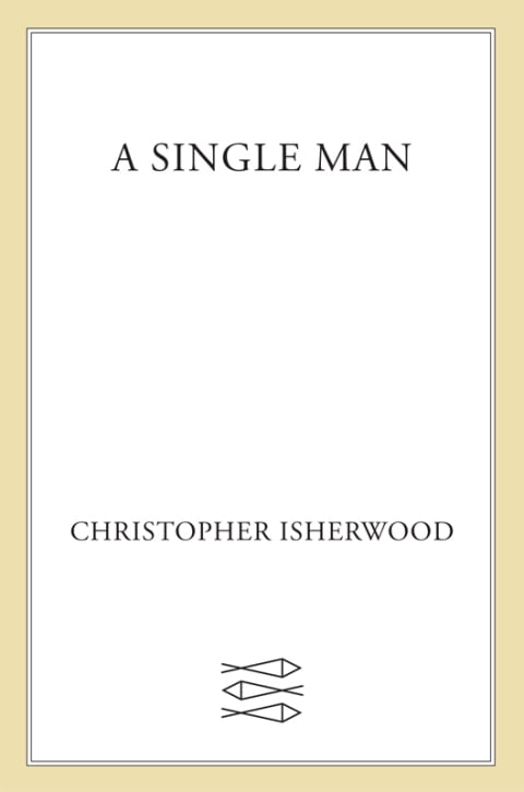 A Single Man: A Novel - Cover