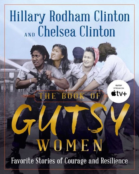 The Book of Gutsy Women: Favorite Stories of Courage and Resilience - Cover