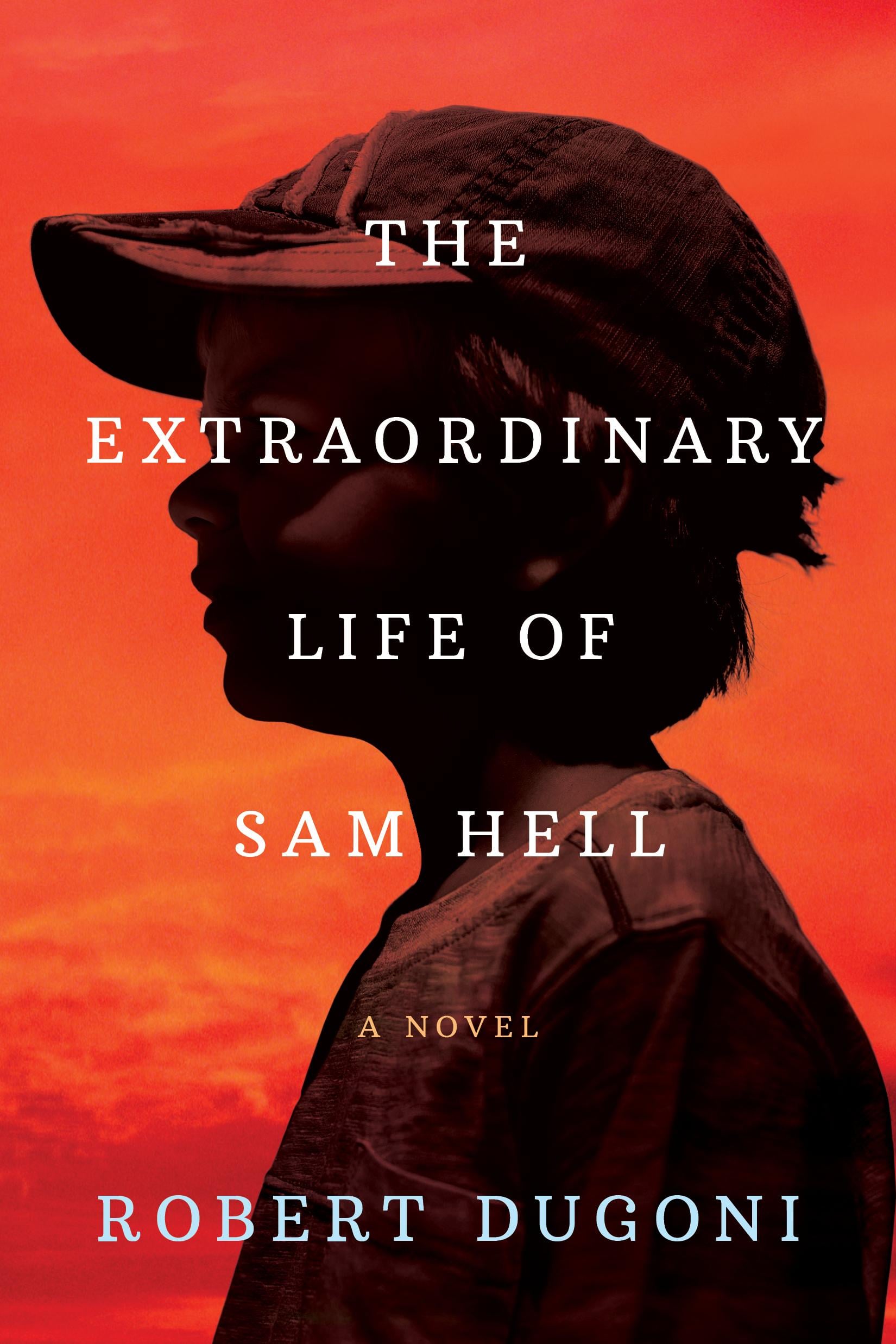 The Extraordinary Life of Sam Hell - Cover