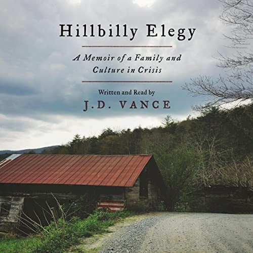 Hillbilly Elegy: A Memoir of a Family and Culture in Crisis - Cover