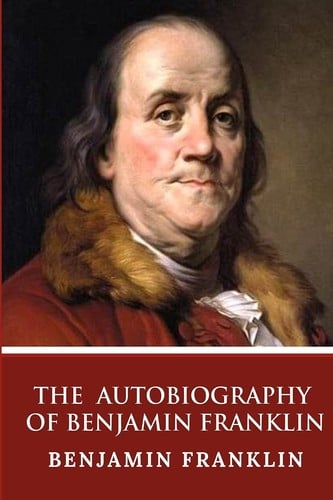 The Autobiography of Benjamin Franklin - Cover