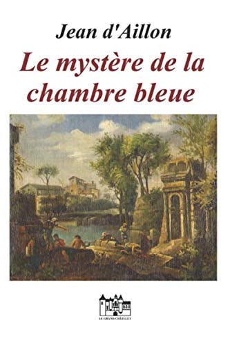 Le Mystère de la Chambre Bleue - Cover