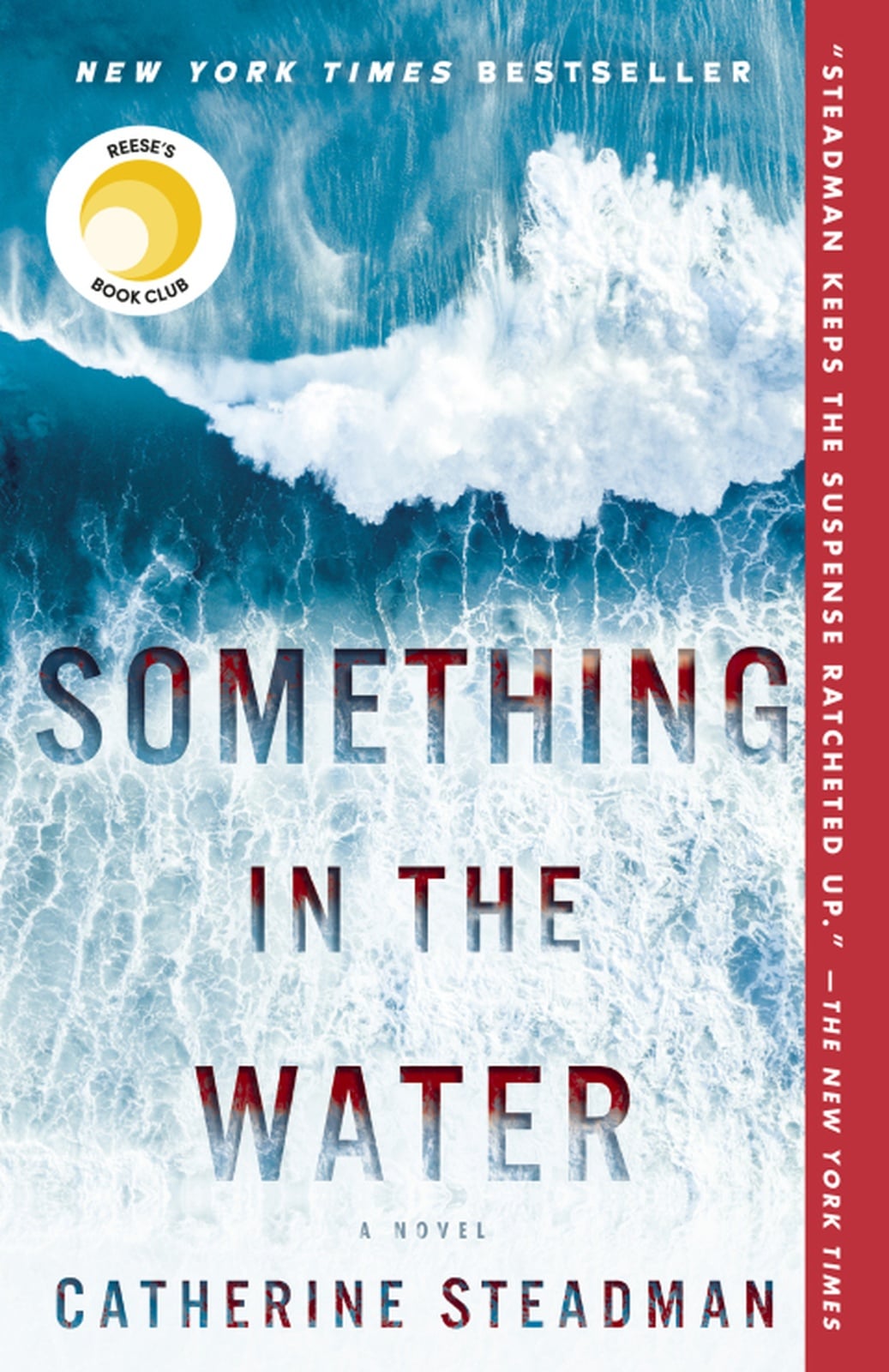 Something in the Water: A Novel - Cover
