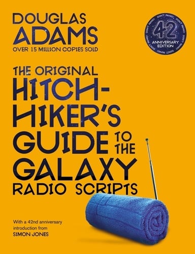 The Original Hitchhiker's Guide to the Galaxy Radio Scripts - Cover