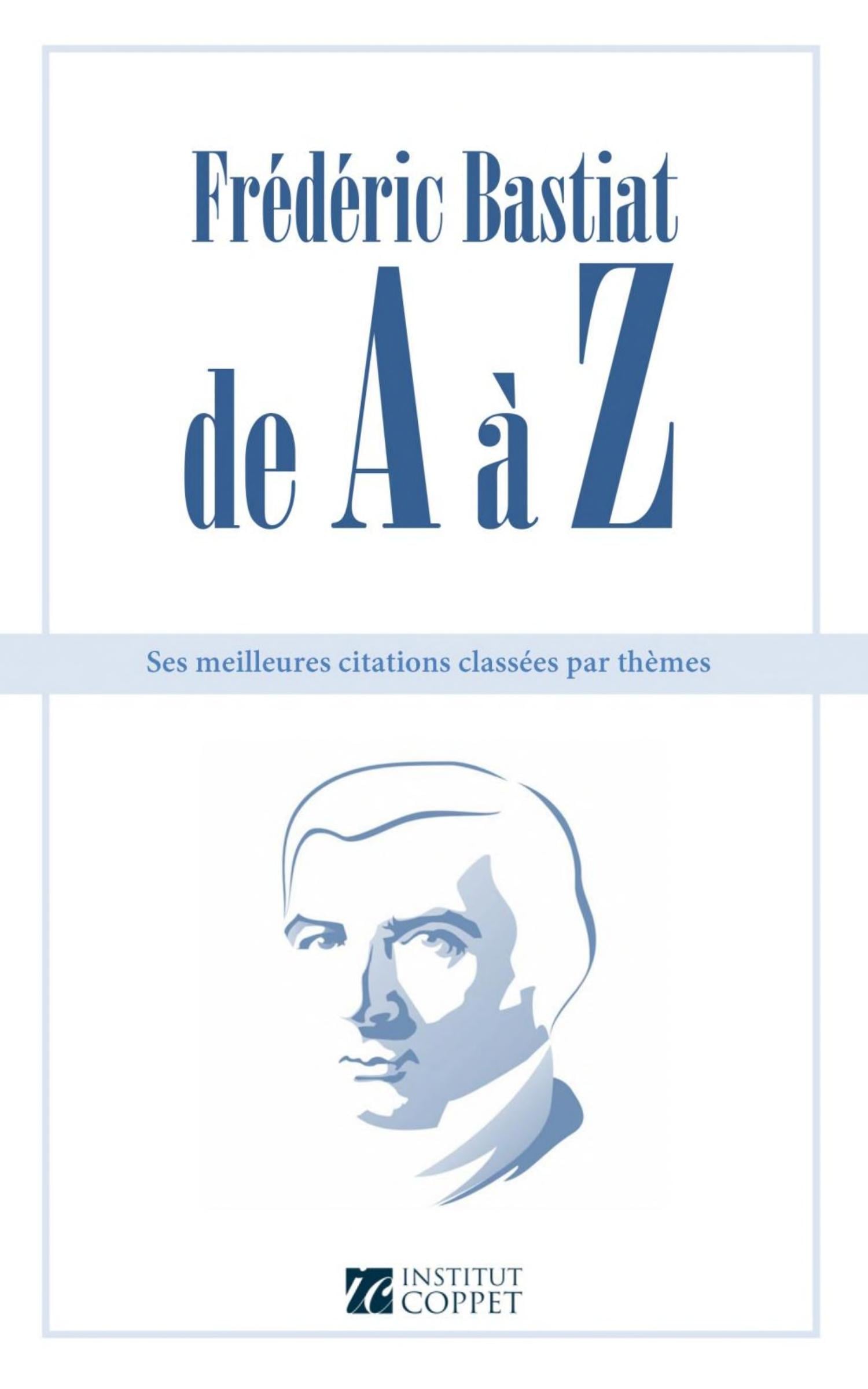 Frédéric Bastiat de A à Z - Cover