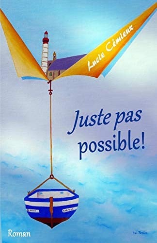 Juste Pas Possible! - Cover