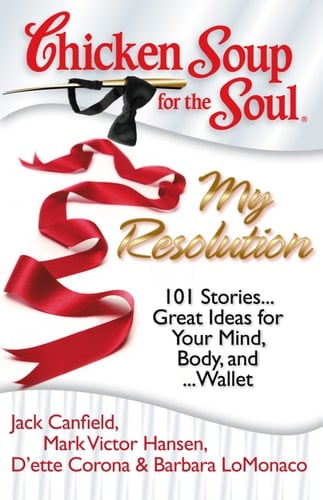Chicken Soup for the Soul: My Resolution - Cover