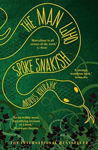 The Man Who Spoke Snakish - Cover