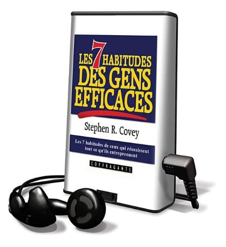 Les 7 Habitudes Des Gens Efficaces = The 7 Habits of Highly Effective People - Cover