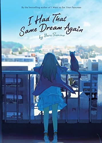 I Had That Same Dream Again (Novel) - Cover