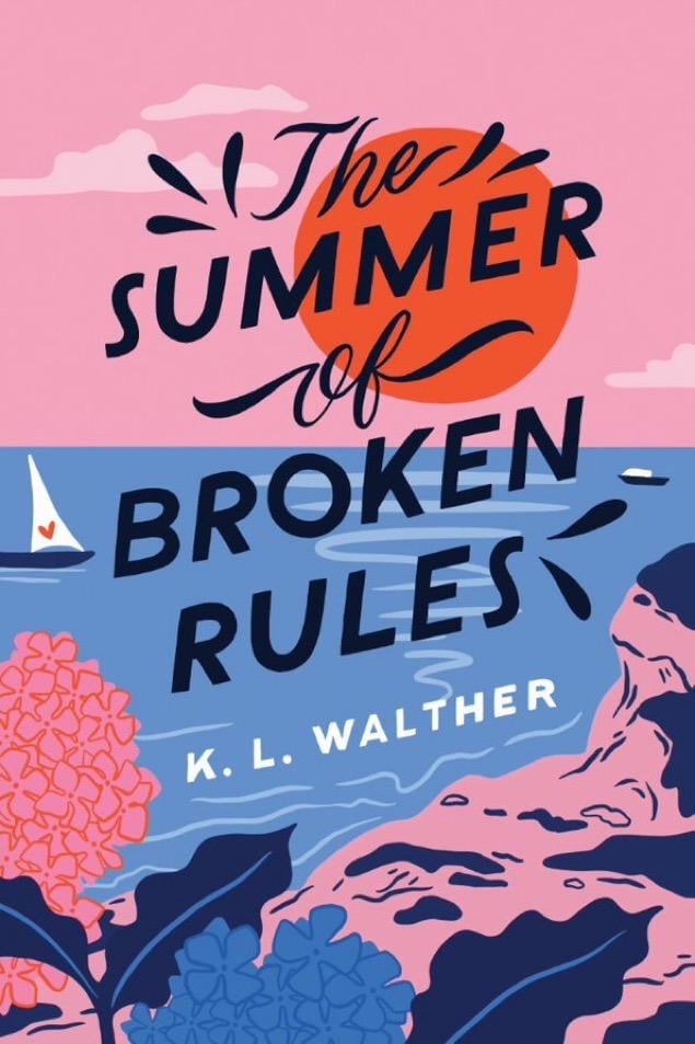 The Summer of Broken Rules - Cover