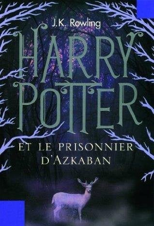 Harry Potter et le Prisonnier d’Azkaban - Cover