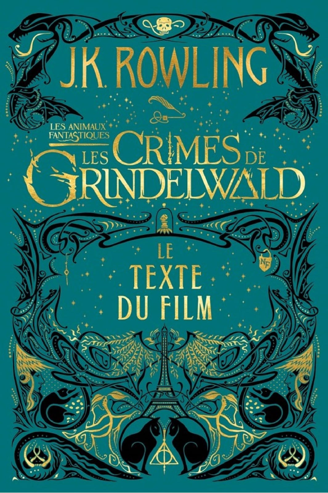 Les Animaux fantastiques : Les Crimes de Grindelwald - Le texte du film - Cover
