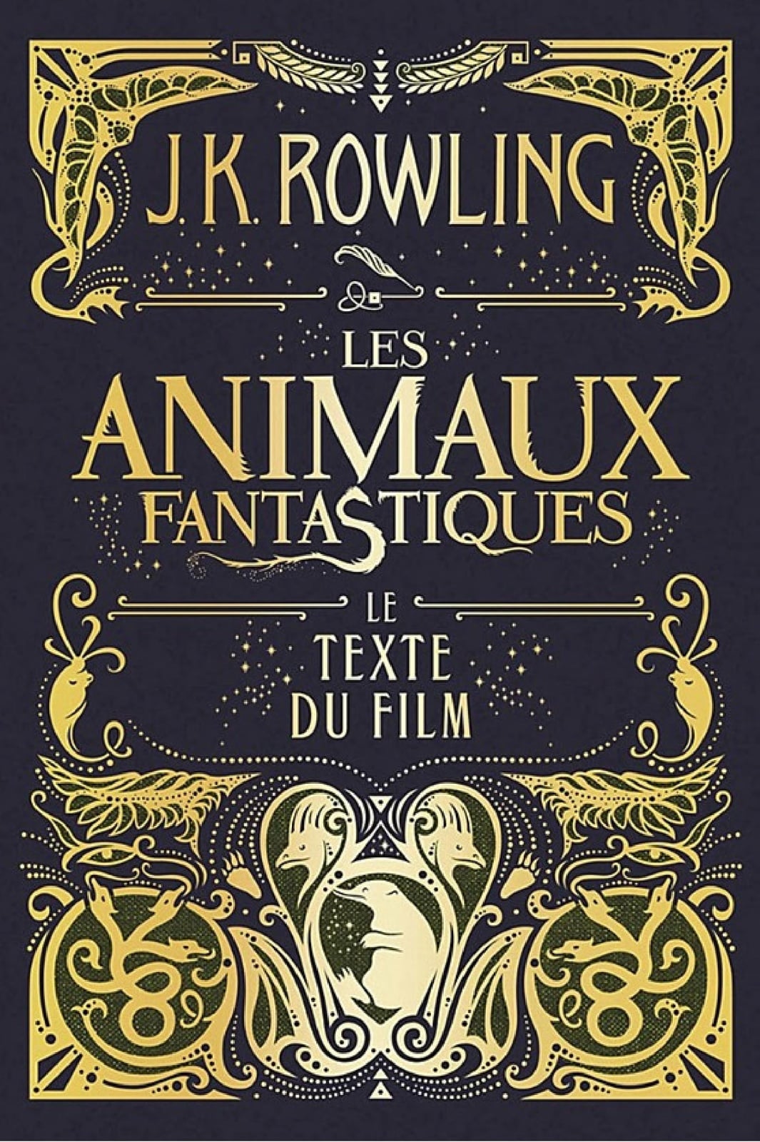 Les Animaux fantastiques : le texte du film - Cover