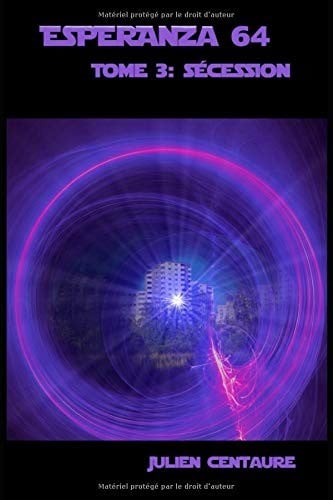 Esperanza 64 Tome 3 : Sécession - Cover