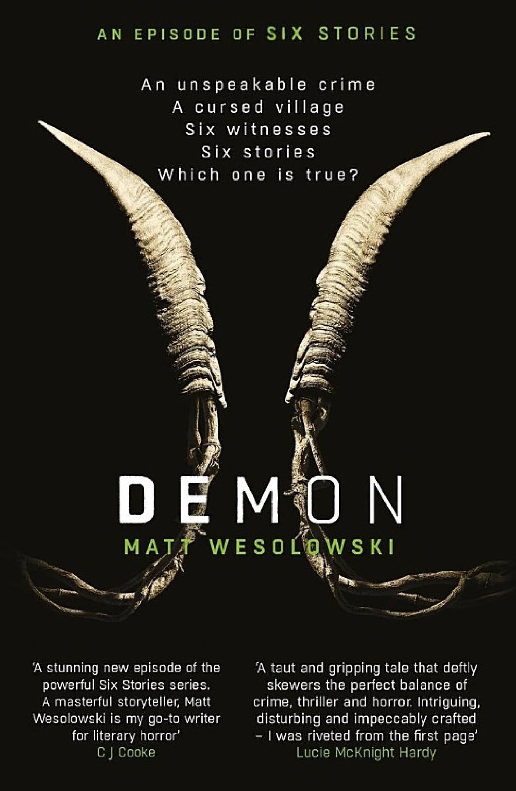 Demon: The bone-chilling, addictive bestseller (Six Stories Book 6) - Cover
