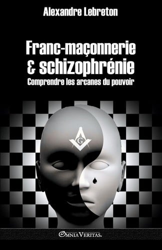 Franc-maçonnerie et schizophrénie - Cover