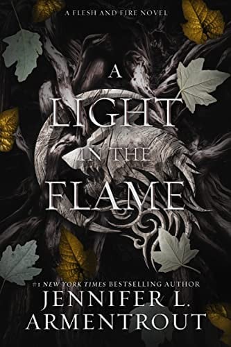 A Light in the Flame: A Flesh and Fire Novel - Cover