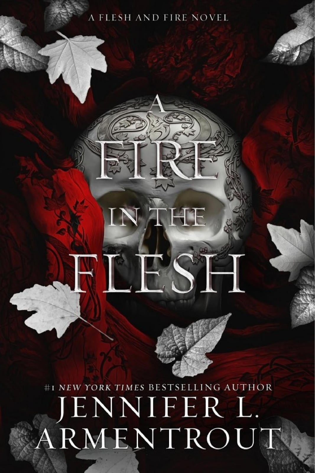 A Fire in the Flesh: A Flesh and Fire Novel - Cover
