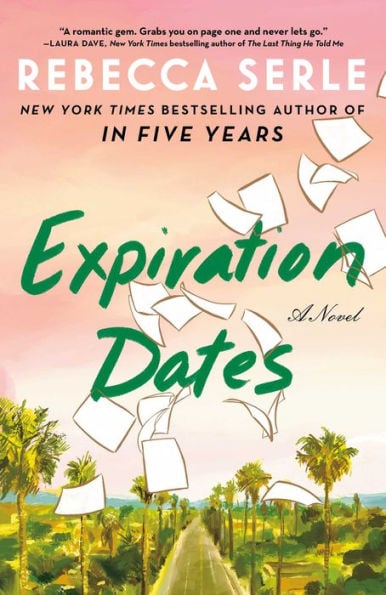 Expiration Dates: A Novel - Cover