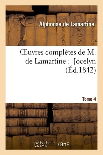 Oeuvres Completes de M. de Lamartine. Jocelyn - Cover