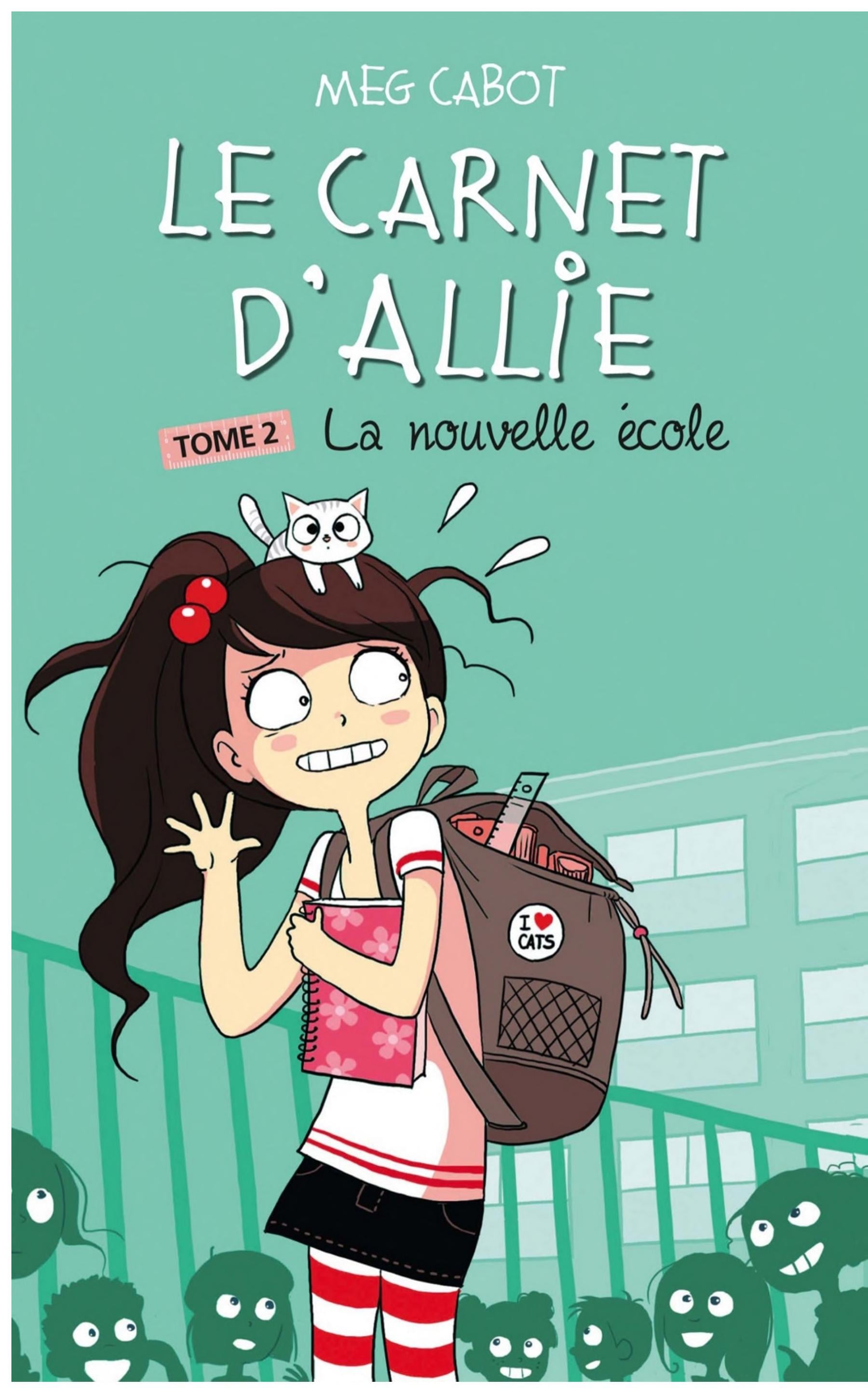 Le Carnet d'Allie 2 - La nouvelle école - Cover