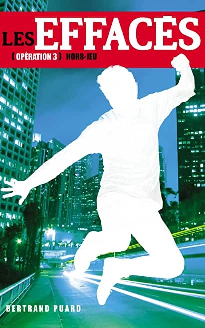 Les Effacés 3 - Hors-jeu - Cover