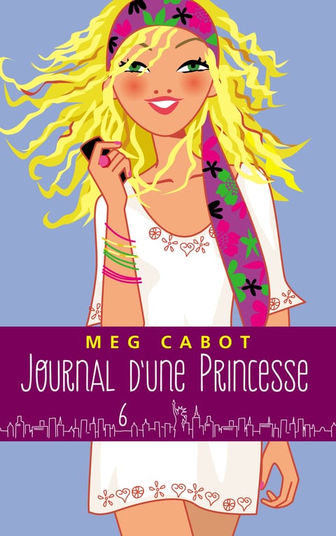 Journal d'une princesse - Tome 6 - Rebelle et romantique - Cover