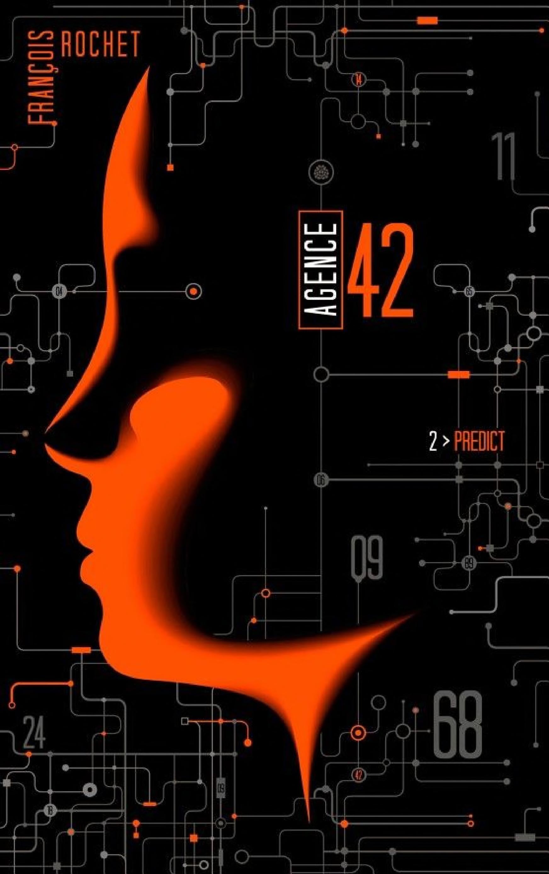 Agence 42 - Tome 2 - Predict - Cover