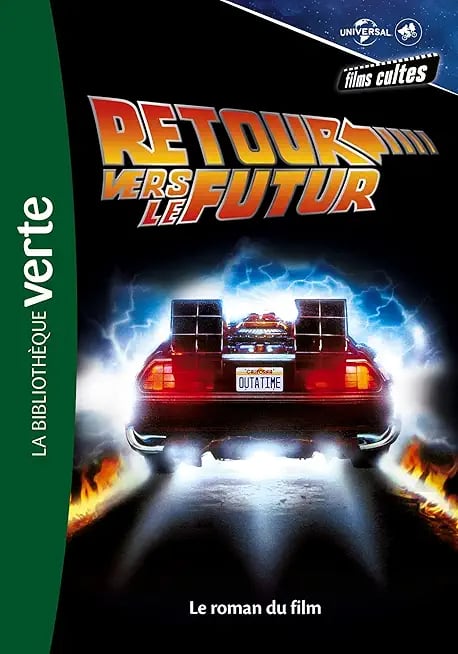 Films cultes Universal 03 - Retour vers le futur - Le roman du film - Cover