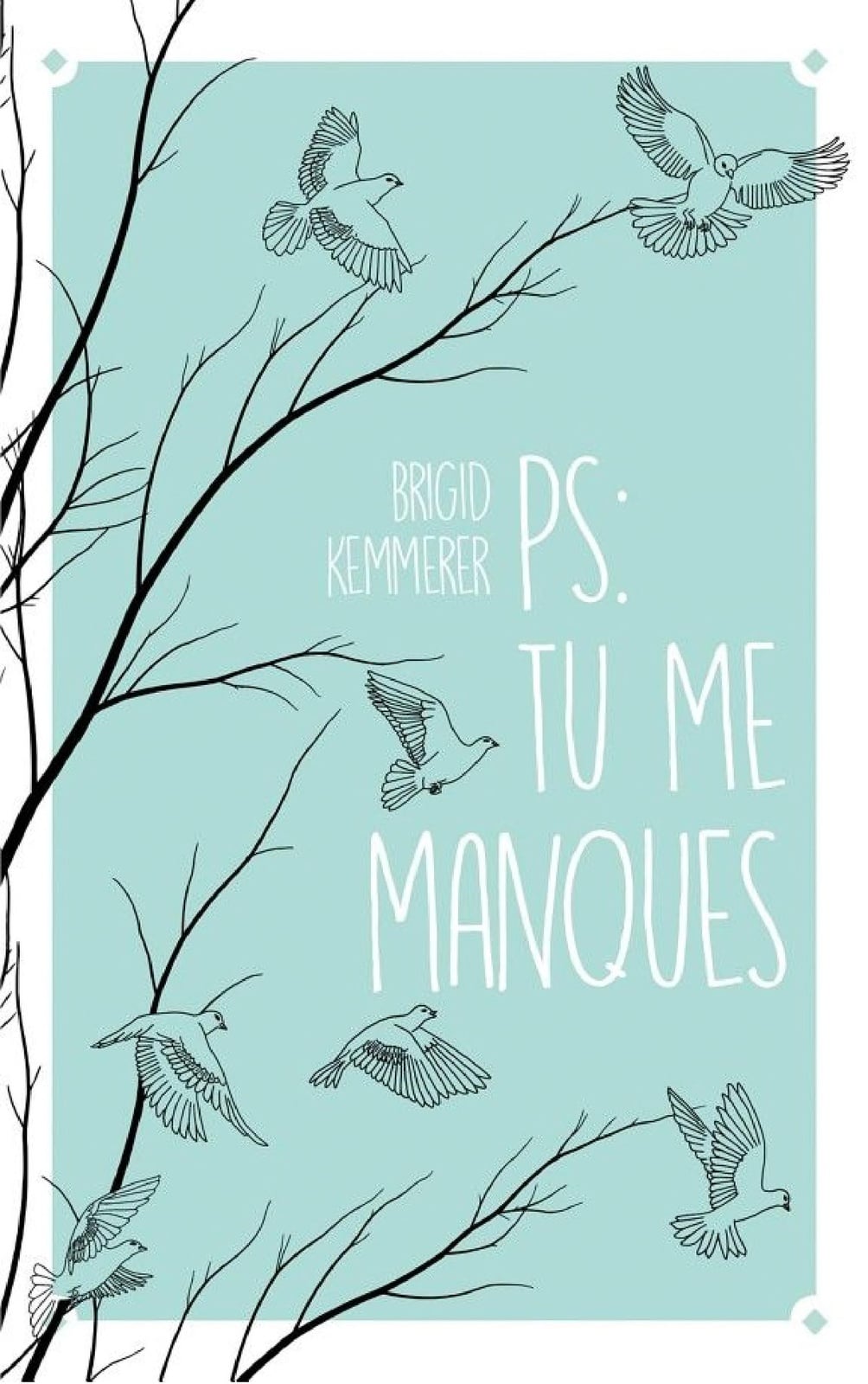 P.-S. : Tu me manques - Cover