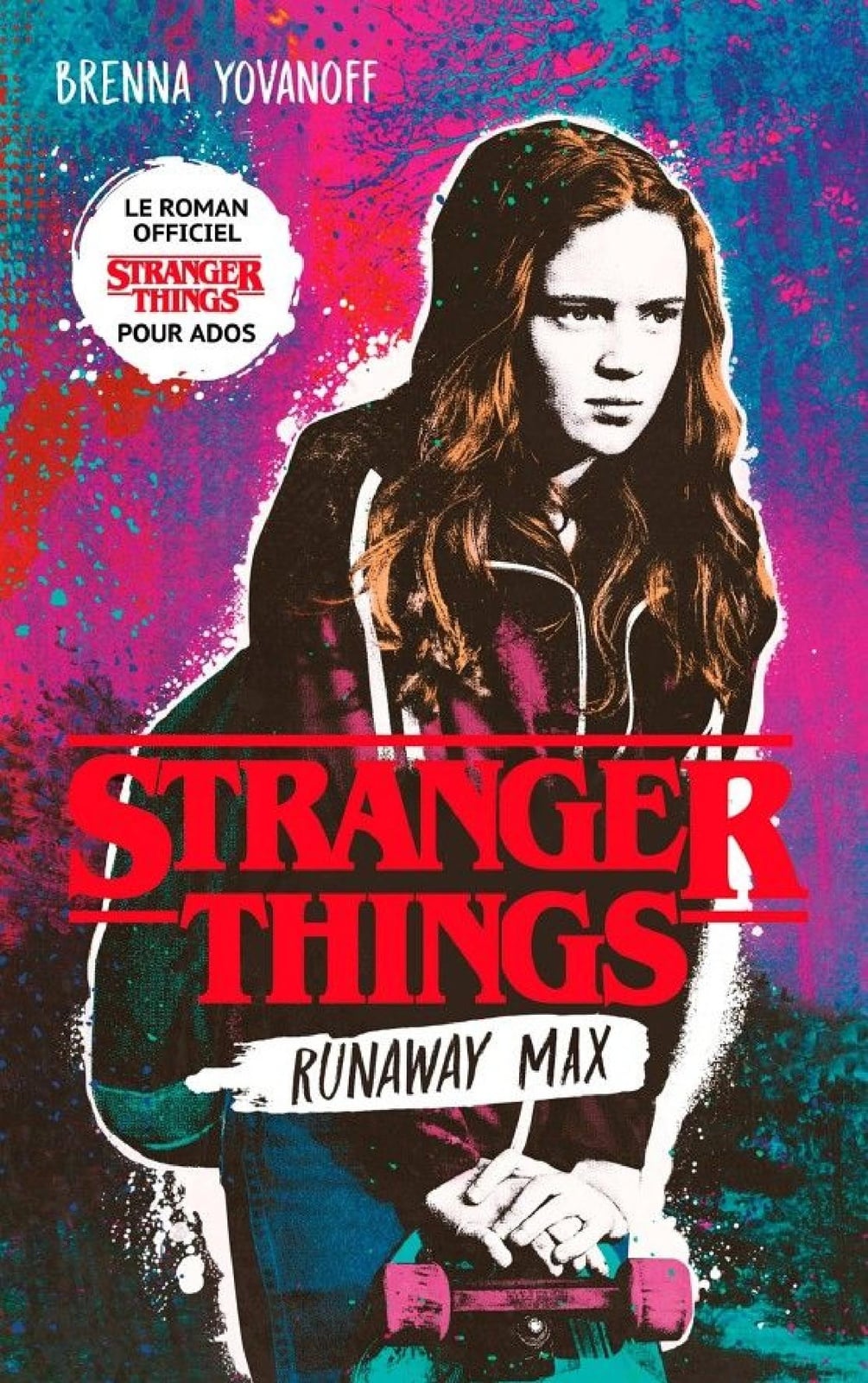 Stranger Things - Runaway Max - Le roman officiel pour ados - Cover