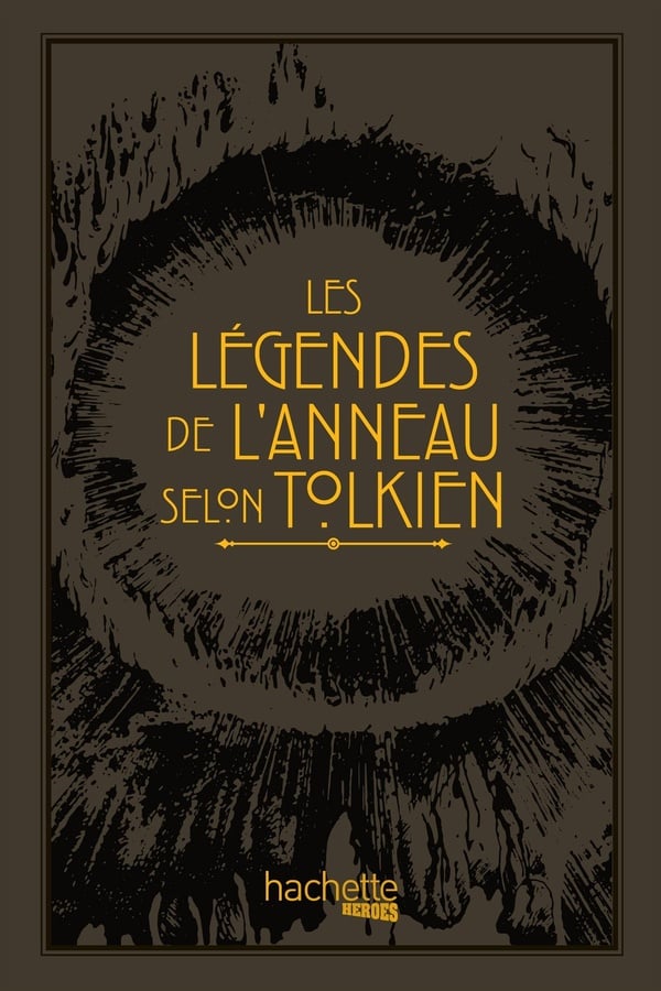 Les légendes de l'Anneau selon Tolkien - Cover
