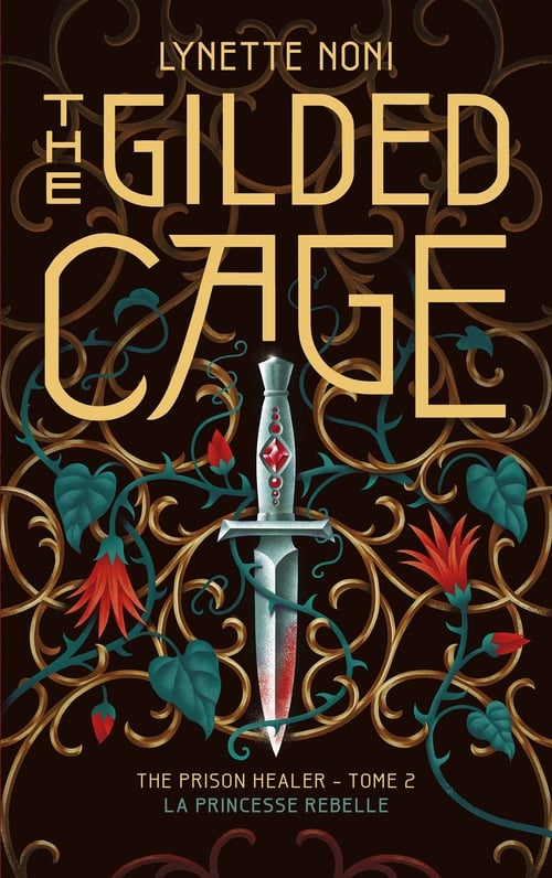 The Prison Healer - tome 2 - The Gilded Cage - Cover