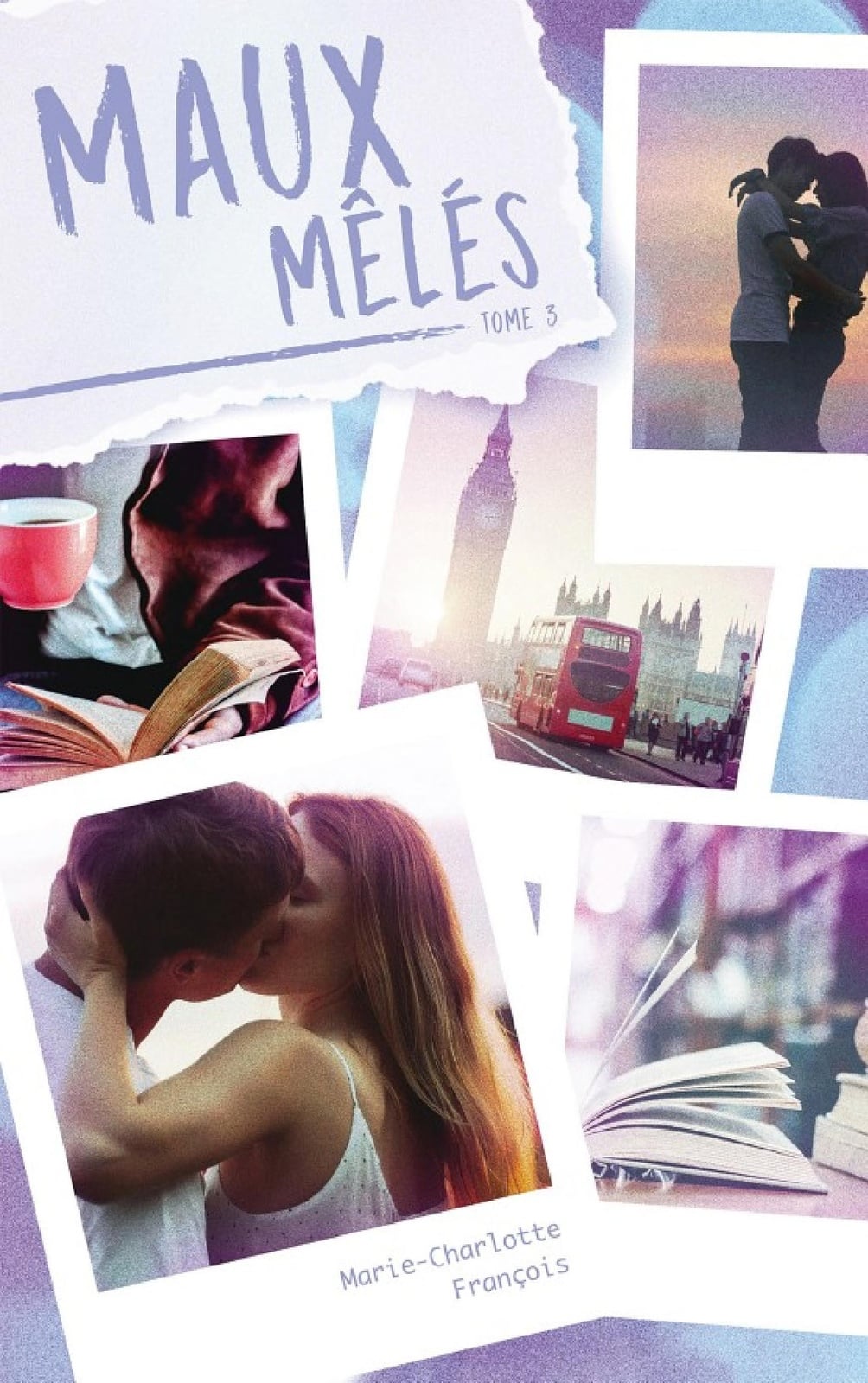 Maux d'amour - tome 3 - Cover